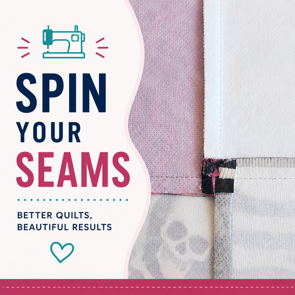 Why You Should Be Spinning Seams in Your Quilts